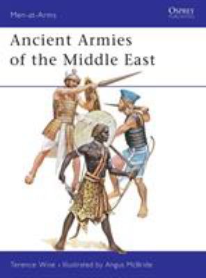 Ancient armies of the Middle East