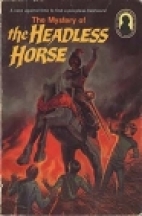 Alfred Hitchcock and the Three Investigators in The mystery of the headless horse