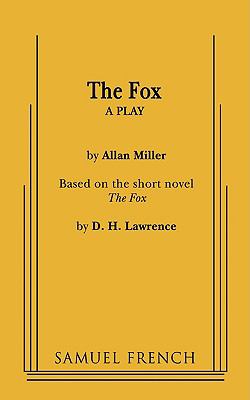 The fox : a play