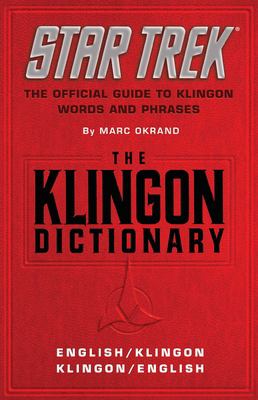 The Klingon dictionary : English-Klingon, Klingon-English