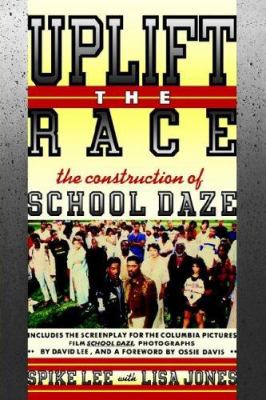Uplift the race : the construction of School daze