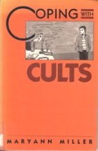 Coping with cults