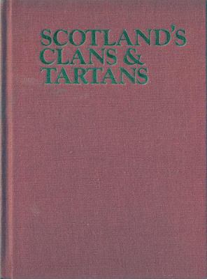 Scotland's clans and tartans