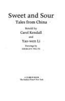 Sweet and sour : tales from China