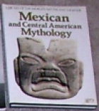 Mexican and central American mythology