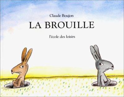 La brouille