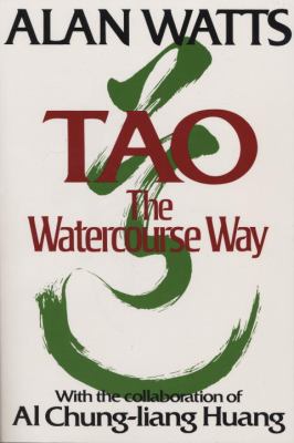 Tao : the watercourse way