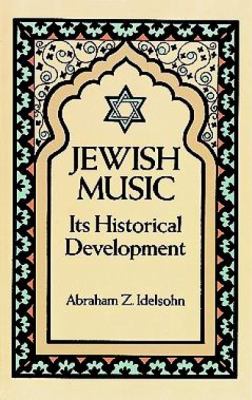 Jewish music : its historical development