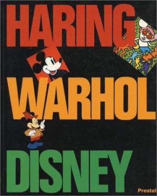 Keith Haring, Andy Warhol and Walt Disney