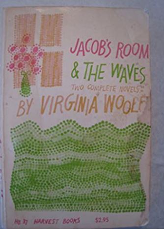 Jacob's room : and, The waves