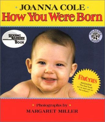 How you were born