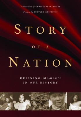 Story of a nation : defining moments in our history