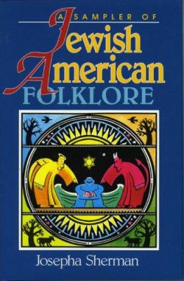 A sampler of Jewish-American folklore