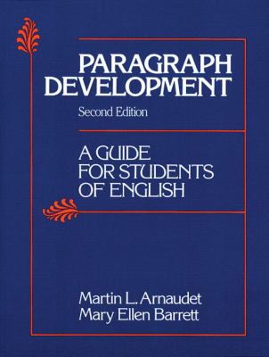 Paragraph development : a guide for students of English
