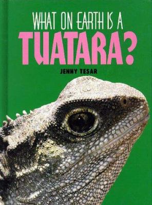 What on earth is a tuatara?