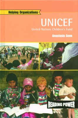 UNICEF : United Nations Children's Fund