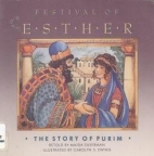 Festival of Esther : the story of Purim