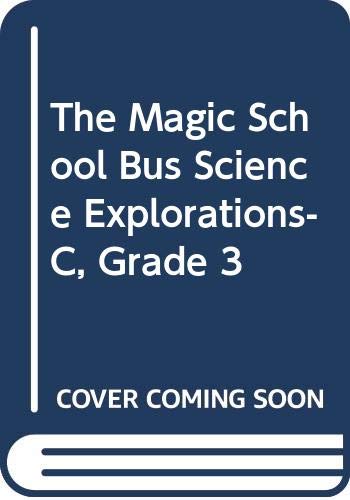 The magic school bus : science explorations. --