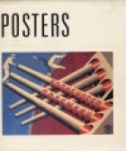 Posters : the 20th century poster : design of the avant-garde