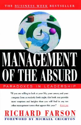 Management of the absurd : paradoxes in leadership