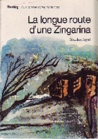 La longue route d'une Zingarina