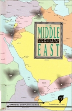 The Middle East : opposing viewpoints