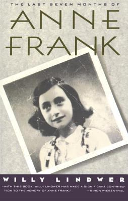 The last seven months of Anne Frank