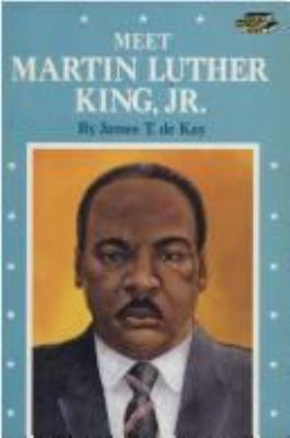 Meet Martin Luther King, Jr.