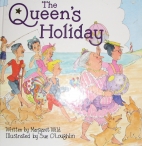 The queen's holiday