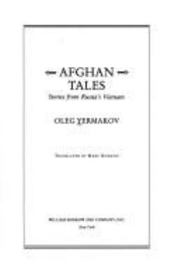 Afghan tales : stories from Russia's Vietnam