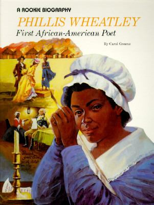 Phillis Wheatley : first African-American poet