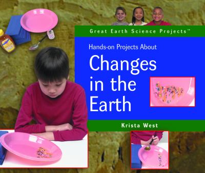 Hands-on projects about changes in the earth