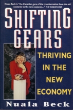 Shifting gears : thriving in the new economy