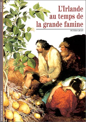 L'irlande au temps de la grande famine