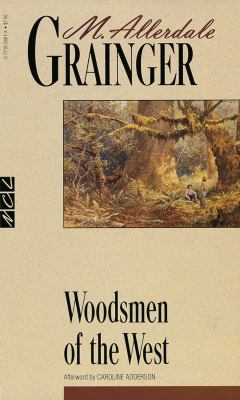 Woodsmen of the west