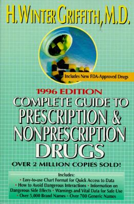 Complete guide to prescription & non-prescription drugs