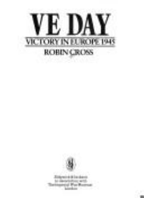 VE day : victory in Europe 1945