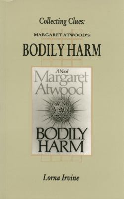 Collecting clues : Margaret Atwood's Bodily harm