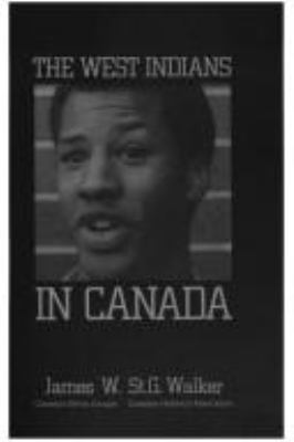 The West Indians in Canada