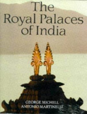 The royal palaces of India