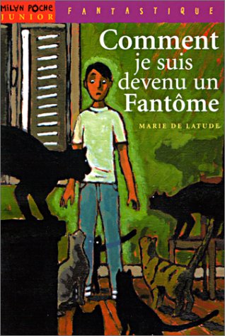 Comment je suis devenu un fantôme