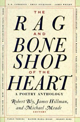The Rag and bone shop of the heart : poems for men