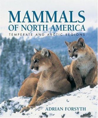 Mammals of North America : temperate and arctic regions