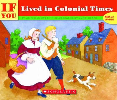 If you lived in colonial times.