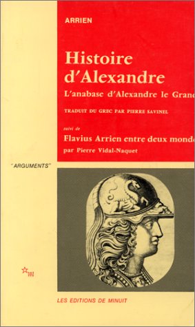 Histoire d'Alexandre : l'anabase d'Alexandre le Grand et l'Inde