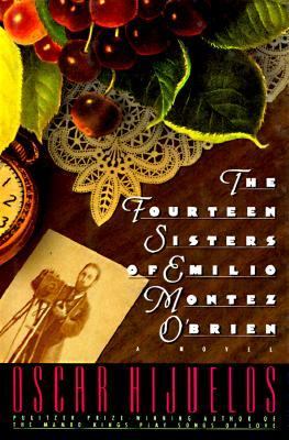 The fourteen sisters of Emilio Montez O'Brien : a novel