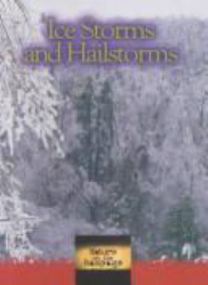 Ice storms and hailstorms