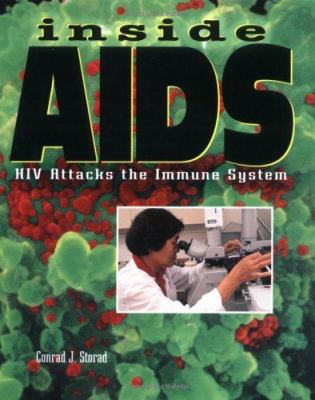 Inside AIDS : HIV attacks the immune system