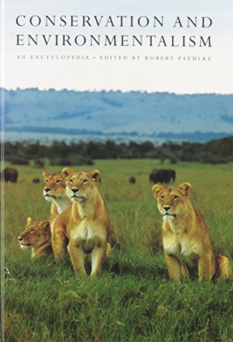 Conservation and environmentalism : an encyclopedia
