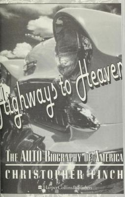 Highways to heaven : the auto biography of America